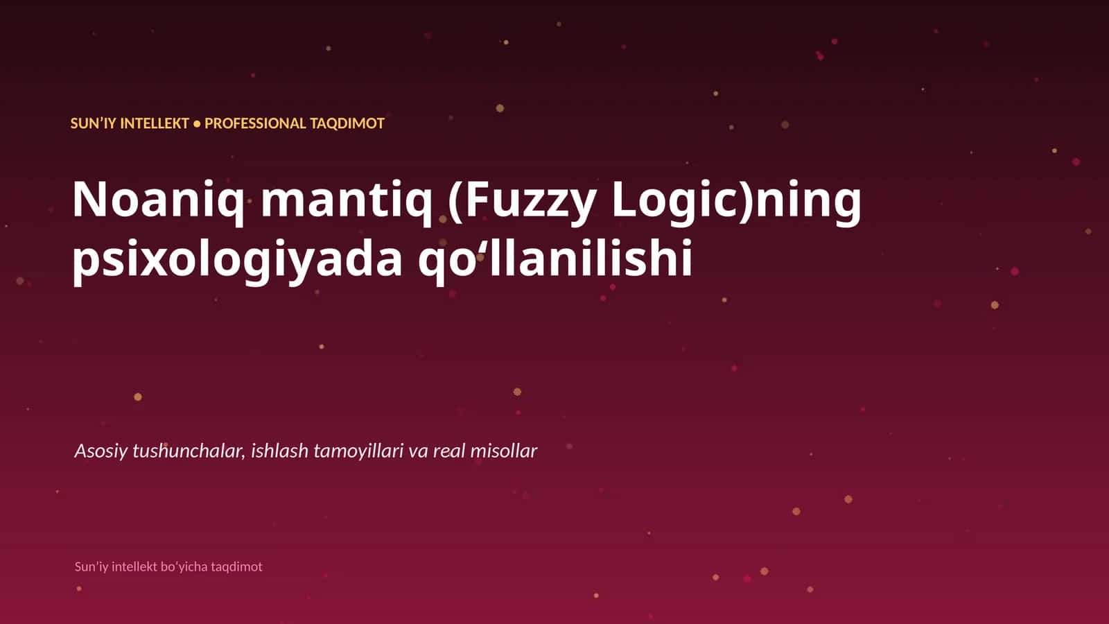 Noaniq mantiq (Fuzzy Logic)ning psixologiyada qoʻllanilishi