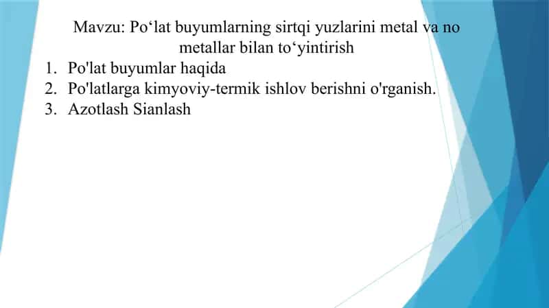 Po‘lat buyumlarning sirtqi yuzlarini metal va no metallar bilan to‘yintirish