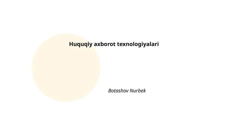 Huquqiy axborot texnologiyalari