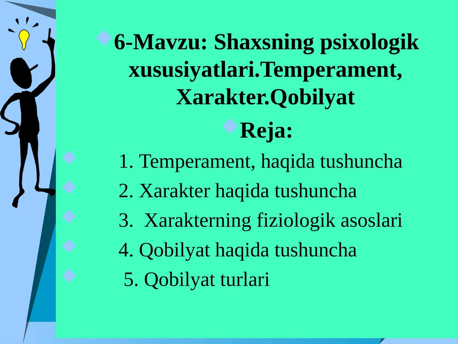 Shaxsning psixologik xususiyatlari