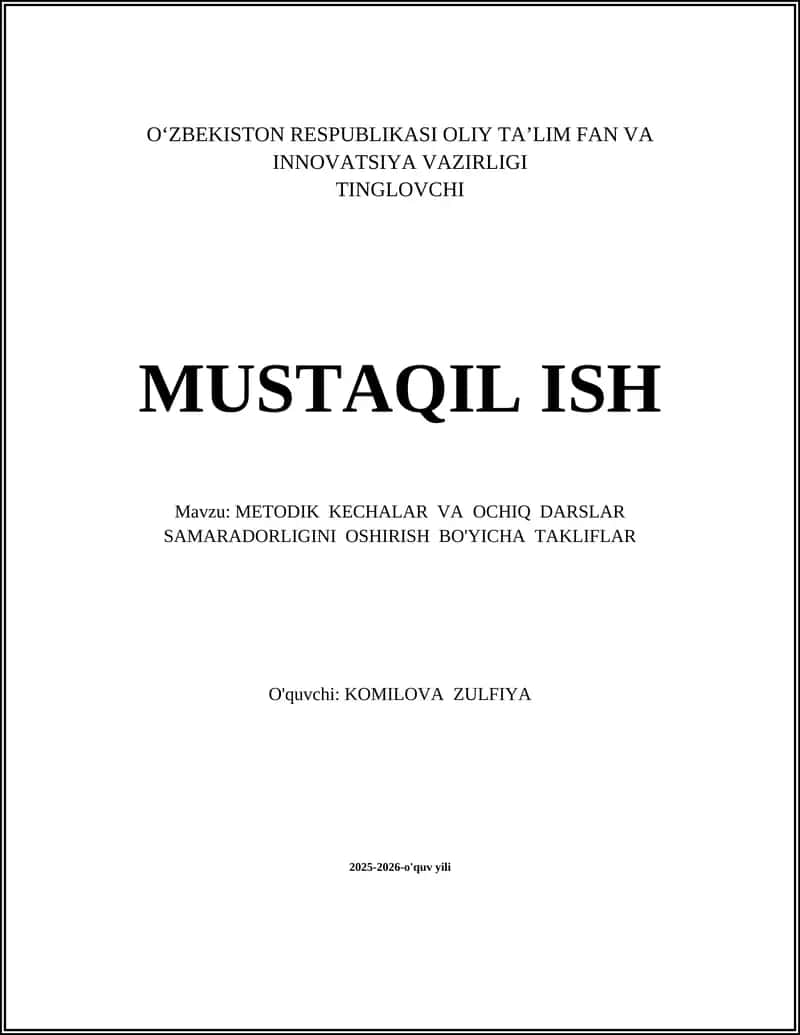 METODIK KECHALAR VA OCHIQ DARSLAR SAMARADORLIGINI OSHIRISH BO'YICHA TAKLIFLAR