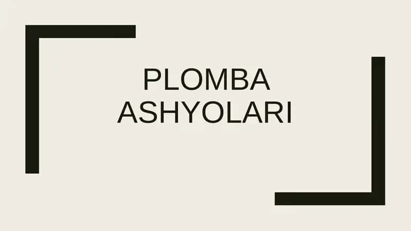 plomba ashyolari