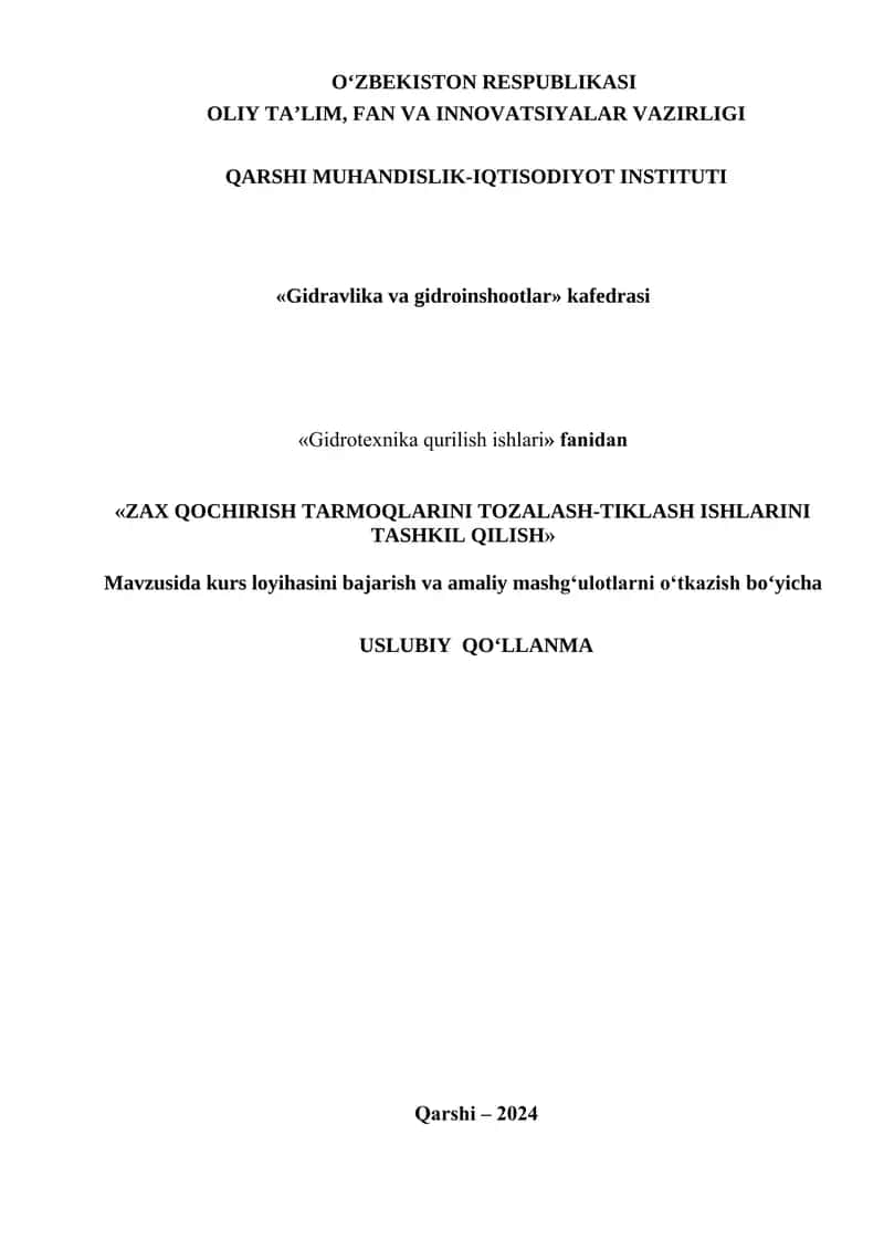 "ZAX QOCHIRISH TARMOQLARINI TOZALASH-TIKLASH ISHLARINI TASHKIL QILISH"