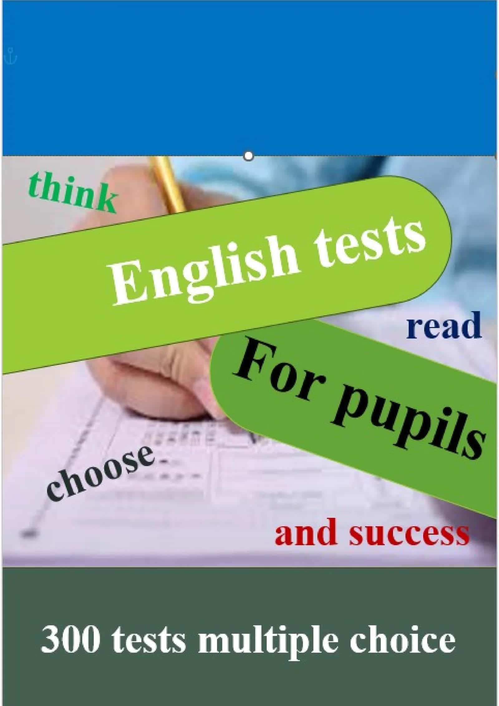 UNIVERSAL GRAMMAR TESTS, Inglizcha Multiple choice testlari