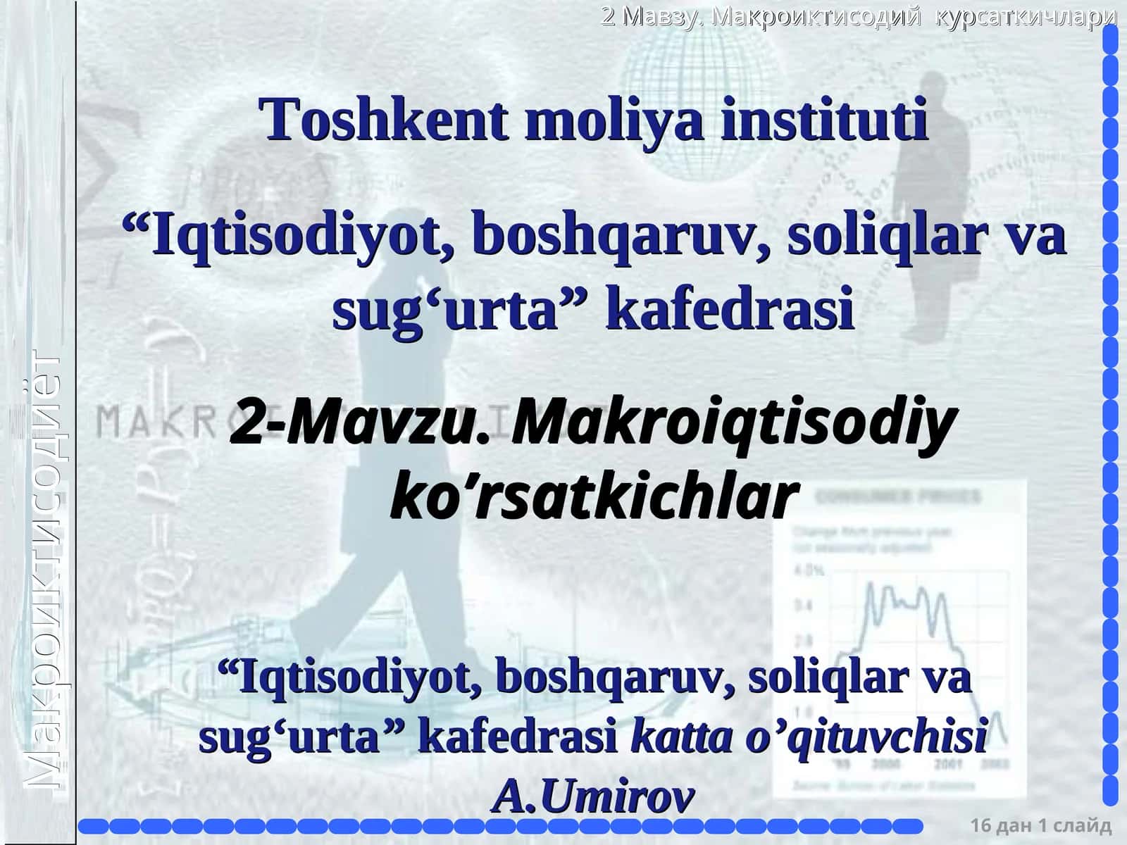Milliy hisobchilik tizimi makroiqtisodiy ko’rsatkichlarni hisoblash asosi