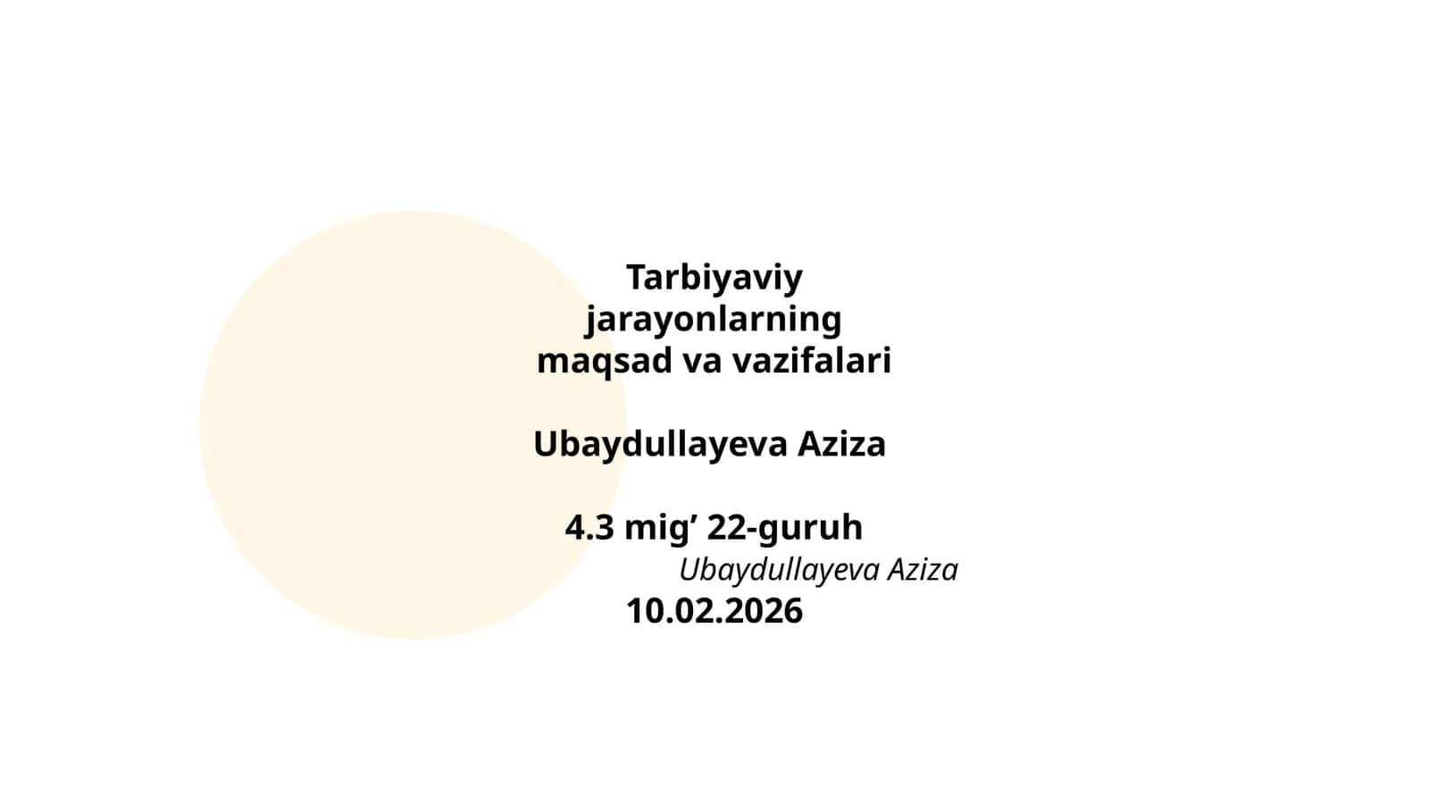 Tarbiyaviy jarayonlarning maqsad va vazifalari