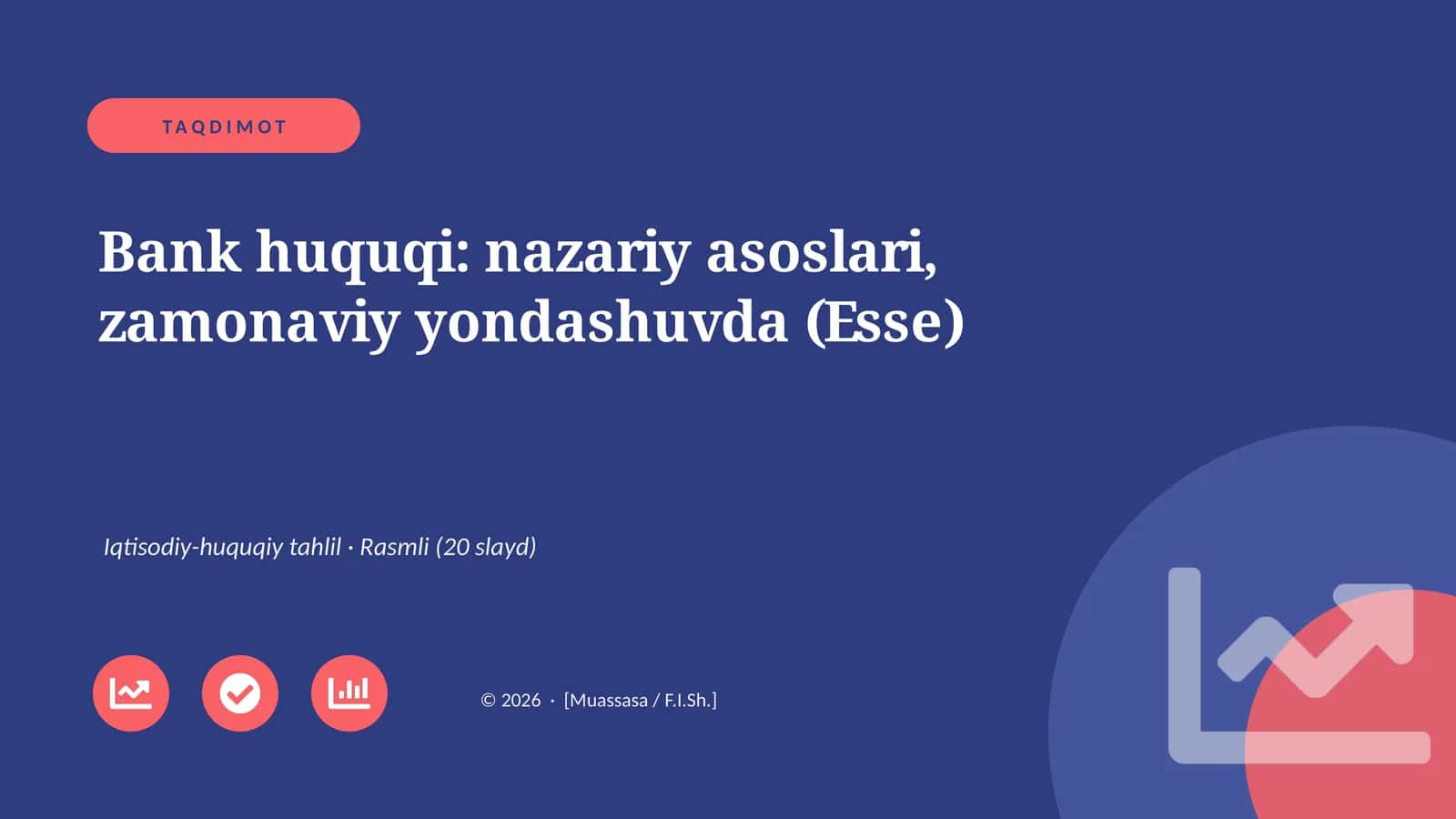 Bank huquqi: nazariy asoslari, zamonaviy yondashuvda (Esse)