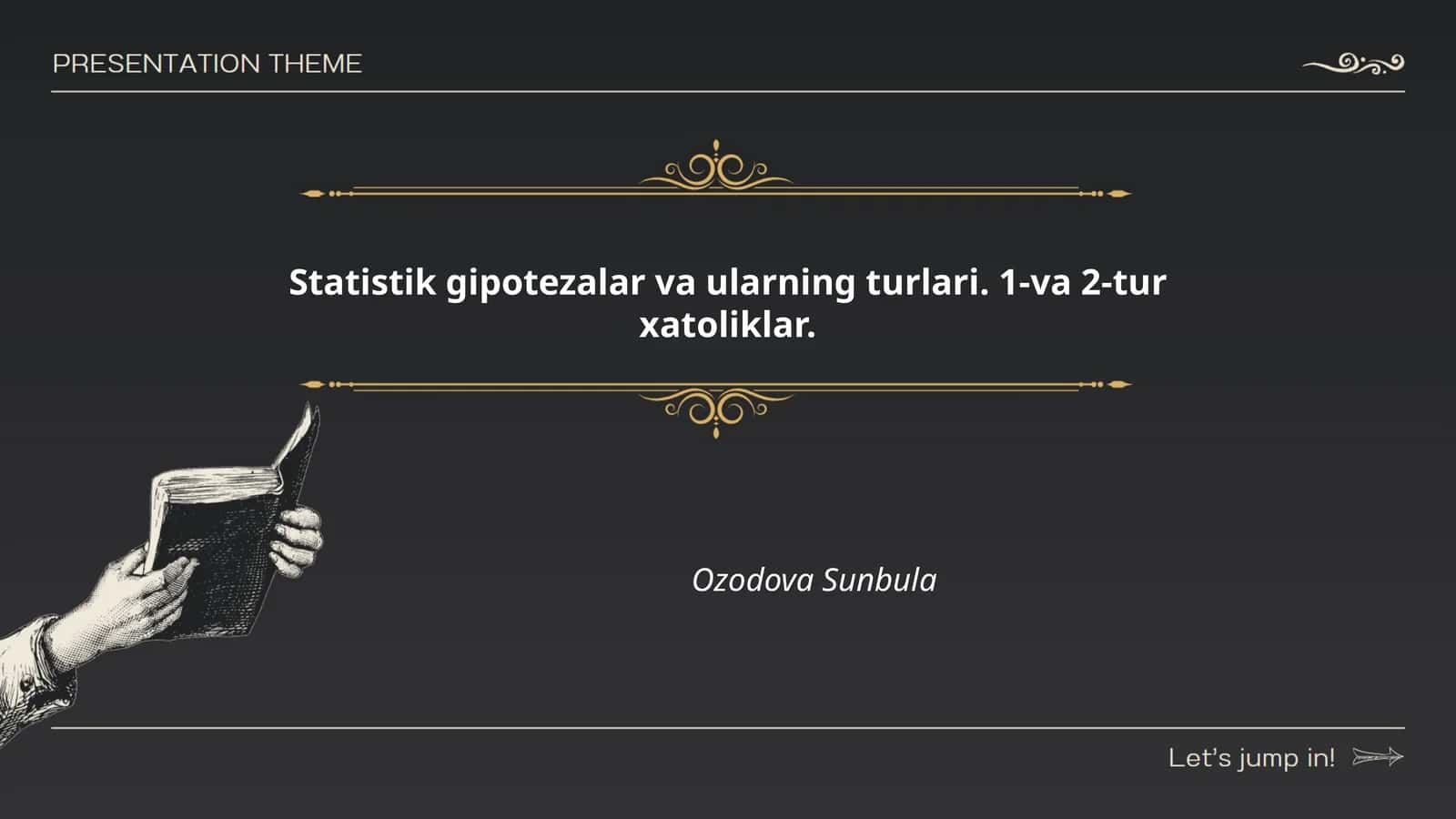 Statistik gipotezalar va ularning turlari