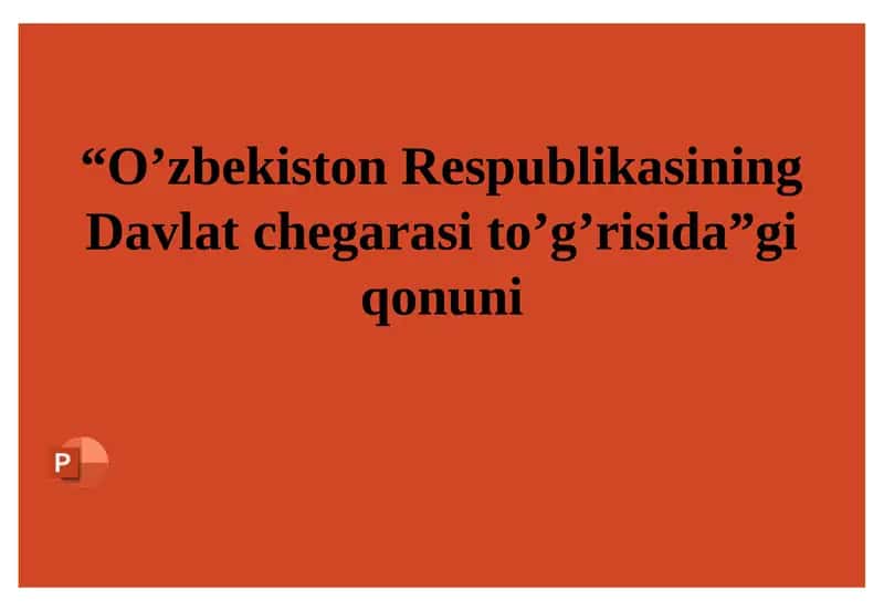 O’zbekiston Respublikasining Davlatchegarasi to’g’risida
