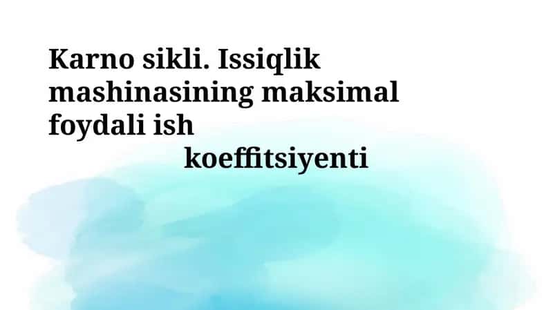 Karno sikli va issiqlik dvigatellari