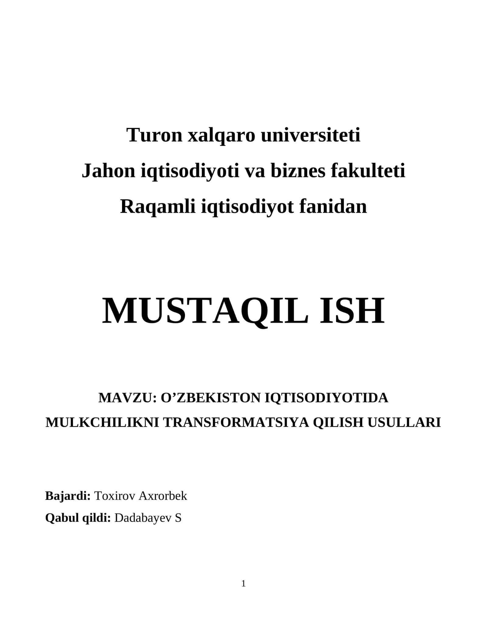 O’zbekiston Iqtisodiyotida Mulkchilikni Transformatsiya Qilish Usullari
