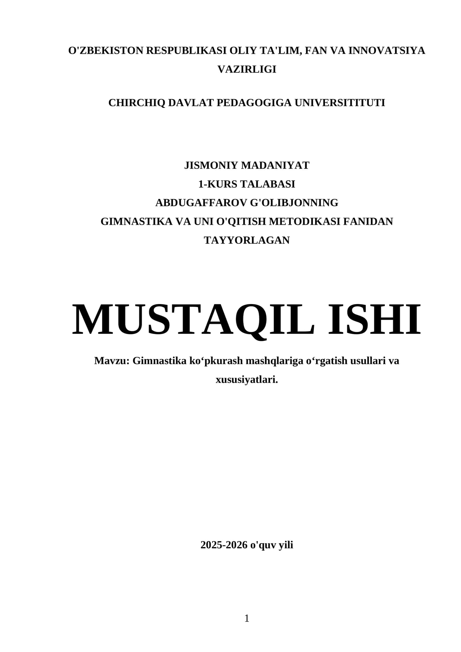 Gimnastika va uni o'qitish metodikasi fanidan tayyorlagan mustaqil ishi