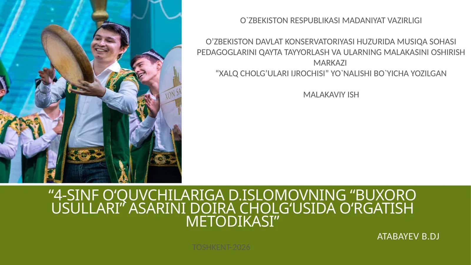 Buxoro usullari asarining o‘quv metodikasi