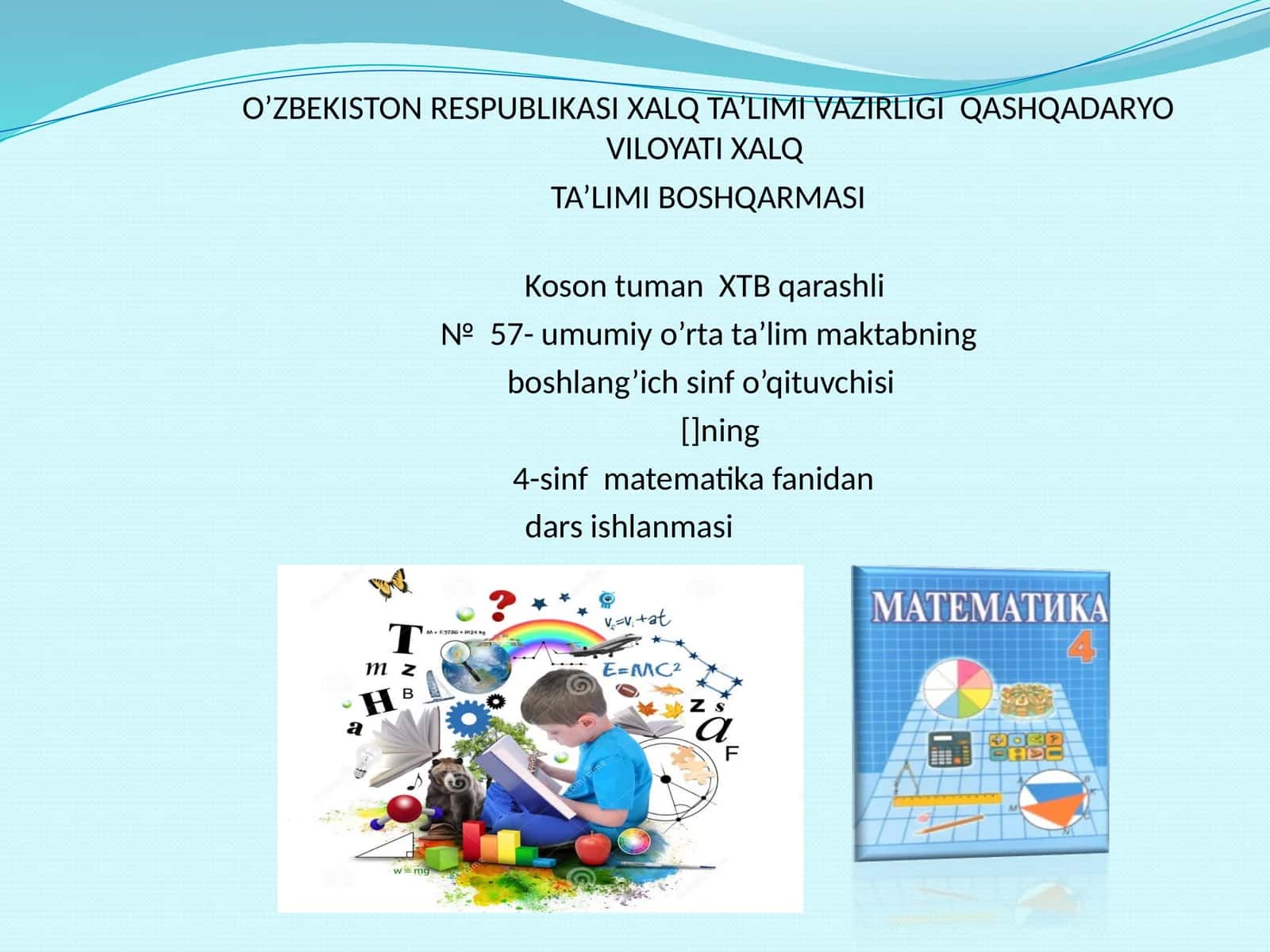 4-sinf matematika fanidan dars ishlanmasi