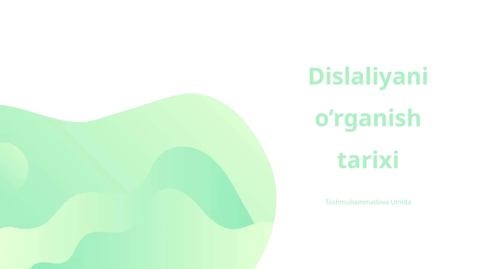 Dislaliyani o’rganish tarixi