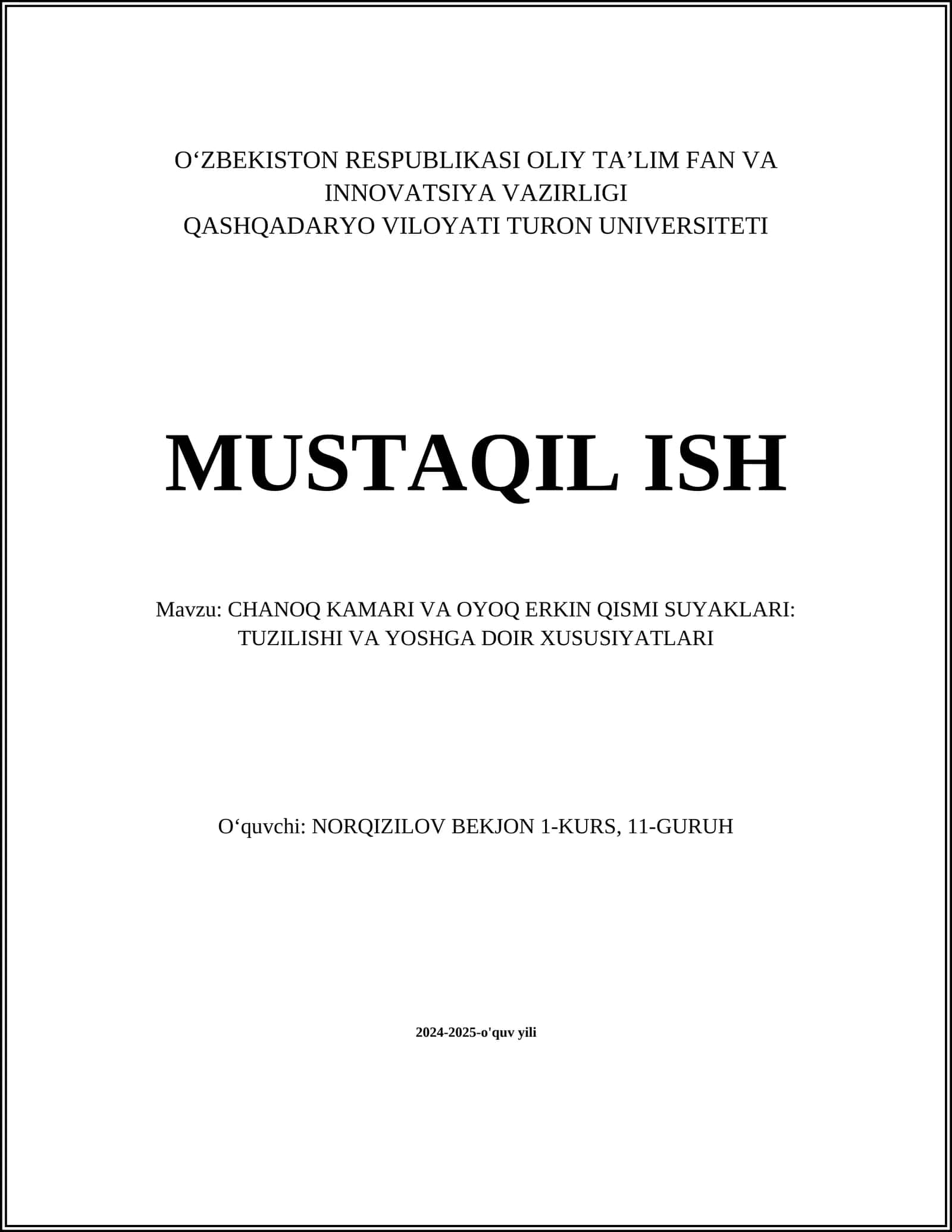 CHANOQ KAMARI VA OYOQ ERKIN QISMI SUYAKLARI: TUZILISHI VA YOSHGA DOIR XUSUSIYATLARI