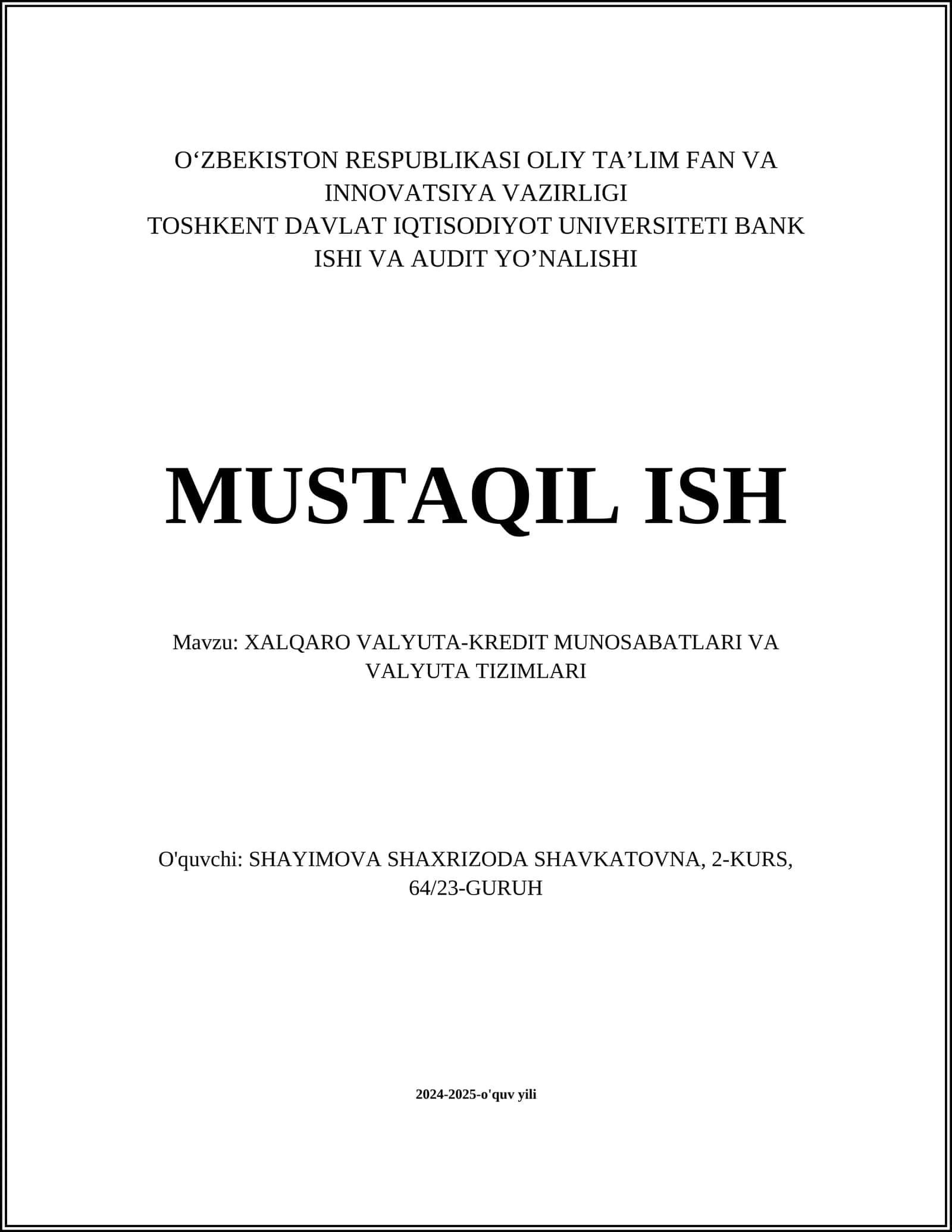 XALQARO VALYUTA-KREDIT MUNOSABATLARI VA VALYUTA TIZIMLARI