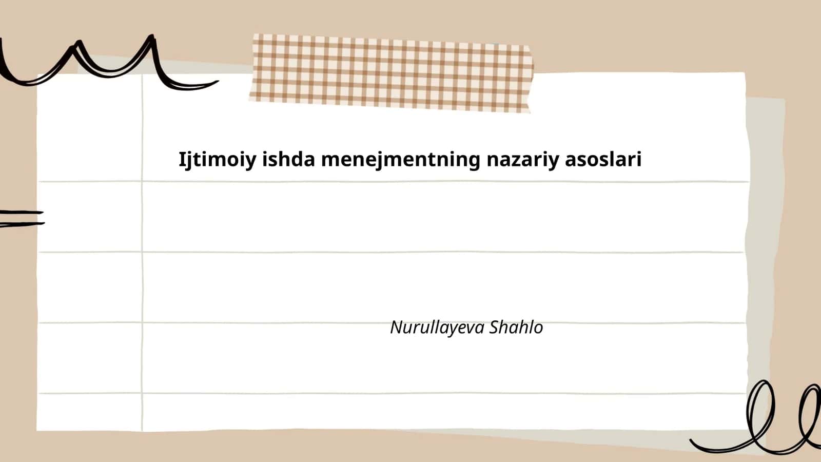 Ijtimoiy ishda menejmentning nazariy asoslari