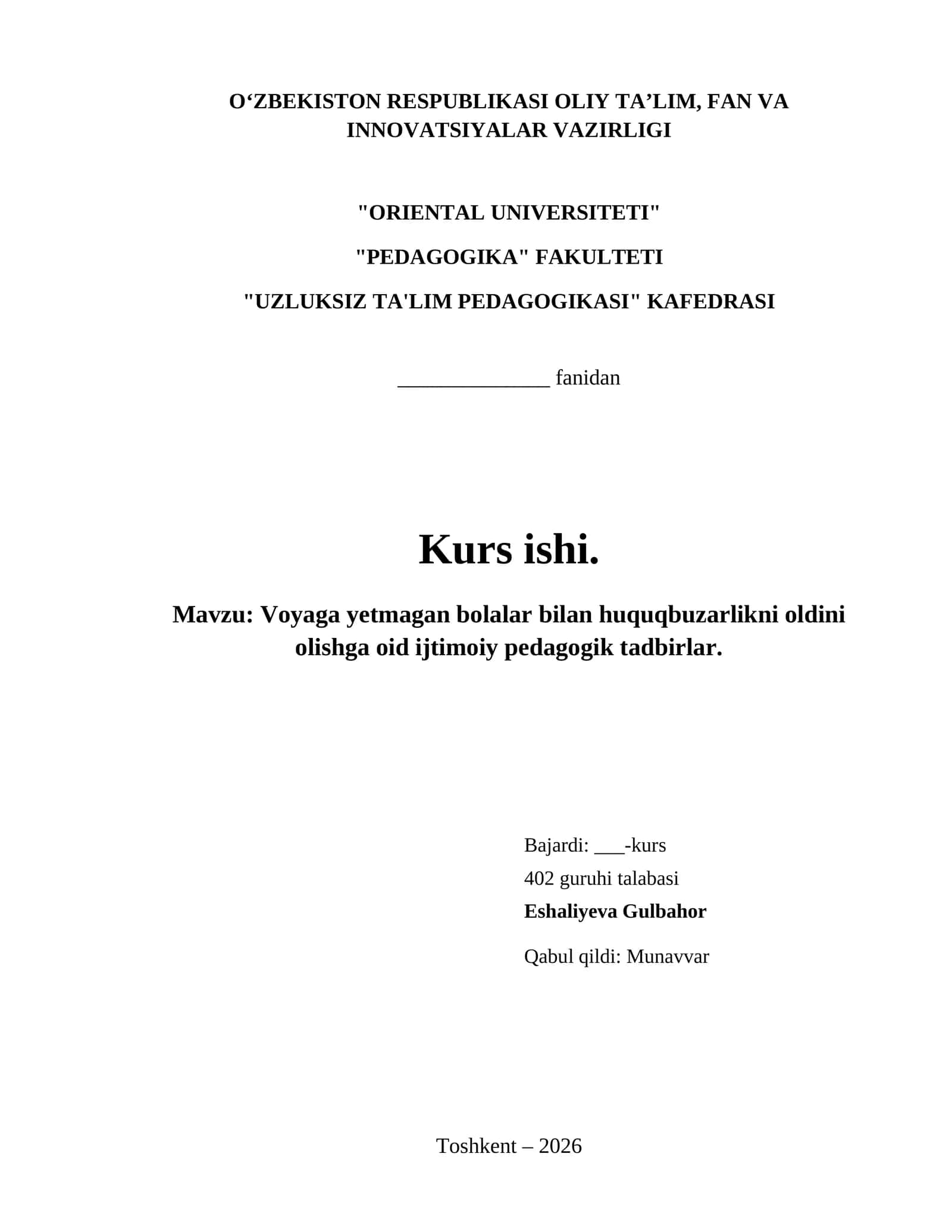 Voyaga yetmagan bolalar bilan huquqbuzarlikni oldini olishga oid ijtimoiy pedagogik tadbirlar.
