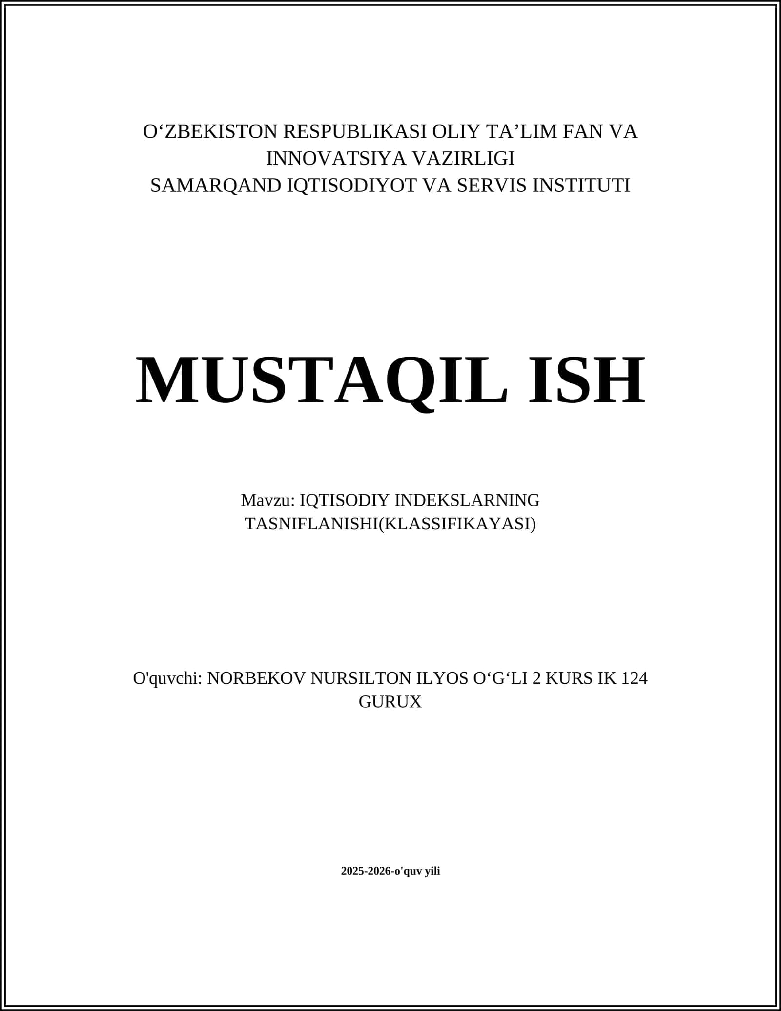 IQTISODIY INDEKSLARNING TASNIFLANISHI(KLASSIFIKAYASI)