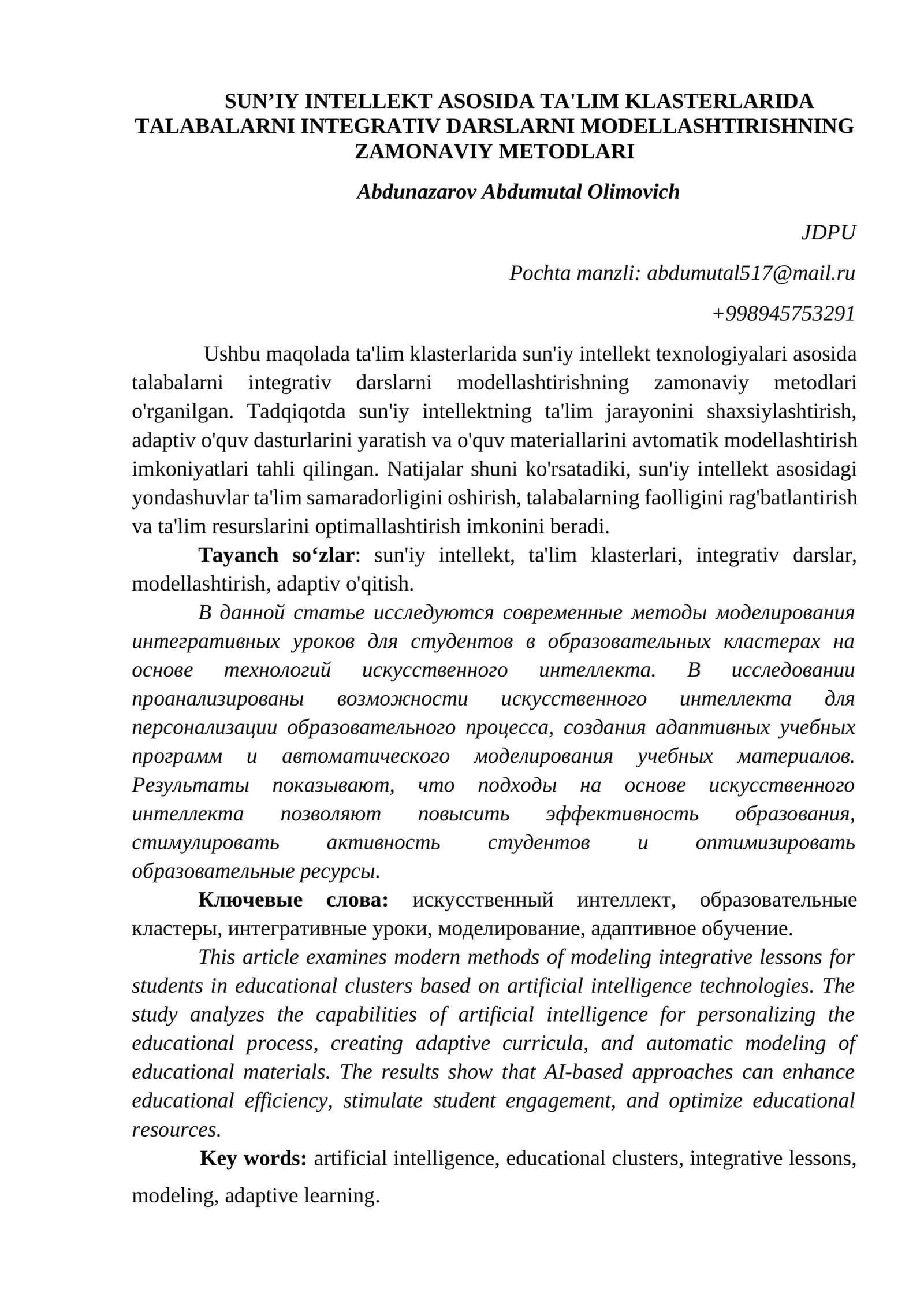 SUN'IY INTELLEKT ASOSIDA TA'LIM KLASTERLARIDA TALABALARNI INTEGRATIV DARSLARNI MODELLASHTIRISHNING ZAMONAVIY METODLARI