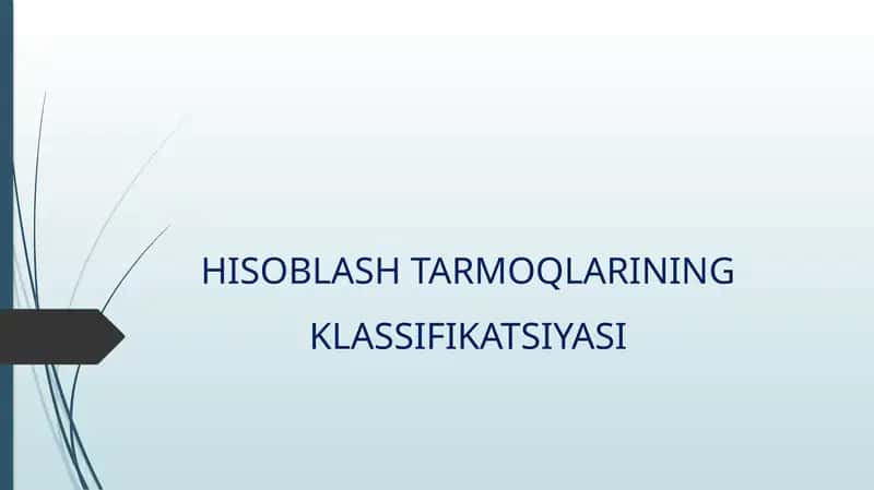 Hisoblashtarmoqlarining klassifikatsiyasi