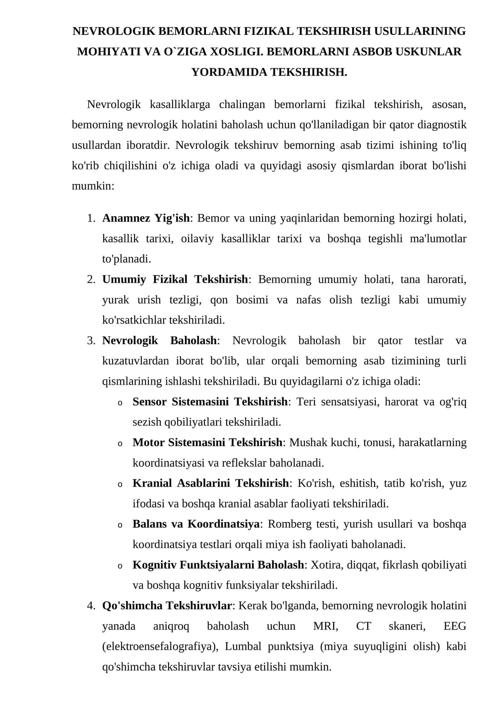 Nevrologik bemorlarni fizikal tekshirish usullarining mohiyati va o`ziga xosligi