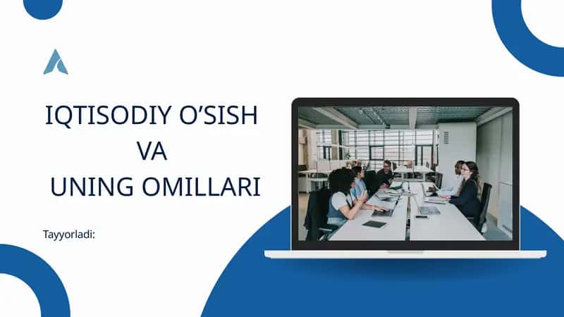 IQTISODIY O’SISH VA UNING OMILLARI
