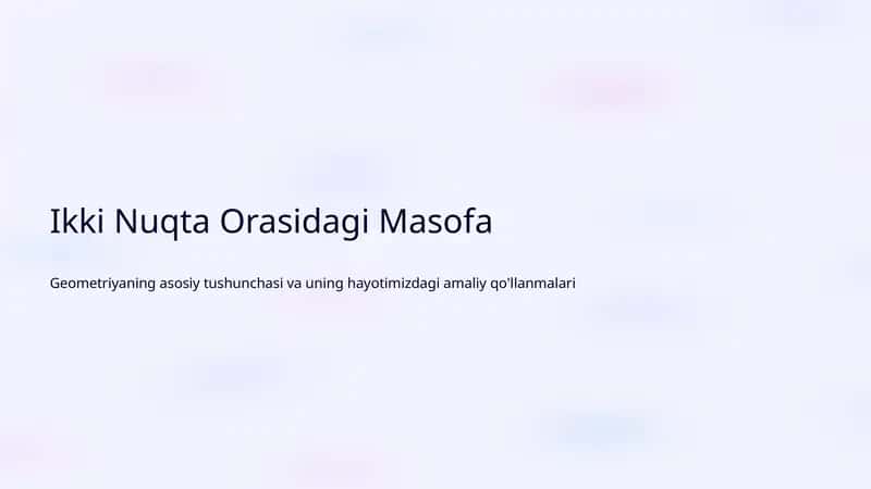 Ikki Nuqta Orasidagi Masofa