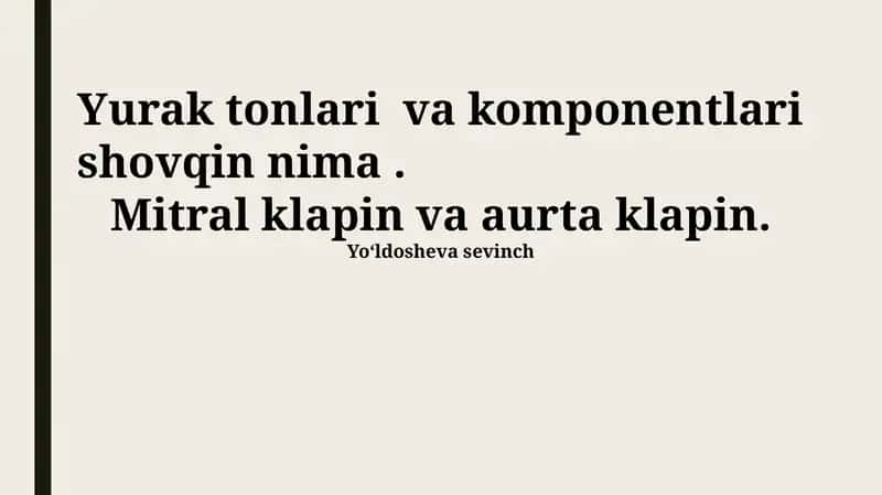 Yurak tonlari va komponentlari shovqin nima