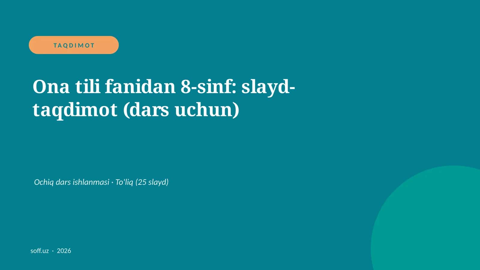 Ona tili fanidan 8-sinf: slayd-taqdimot (dars uchun)