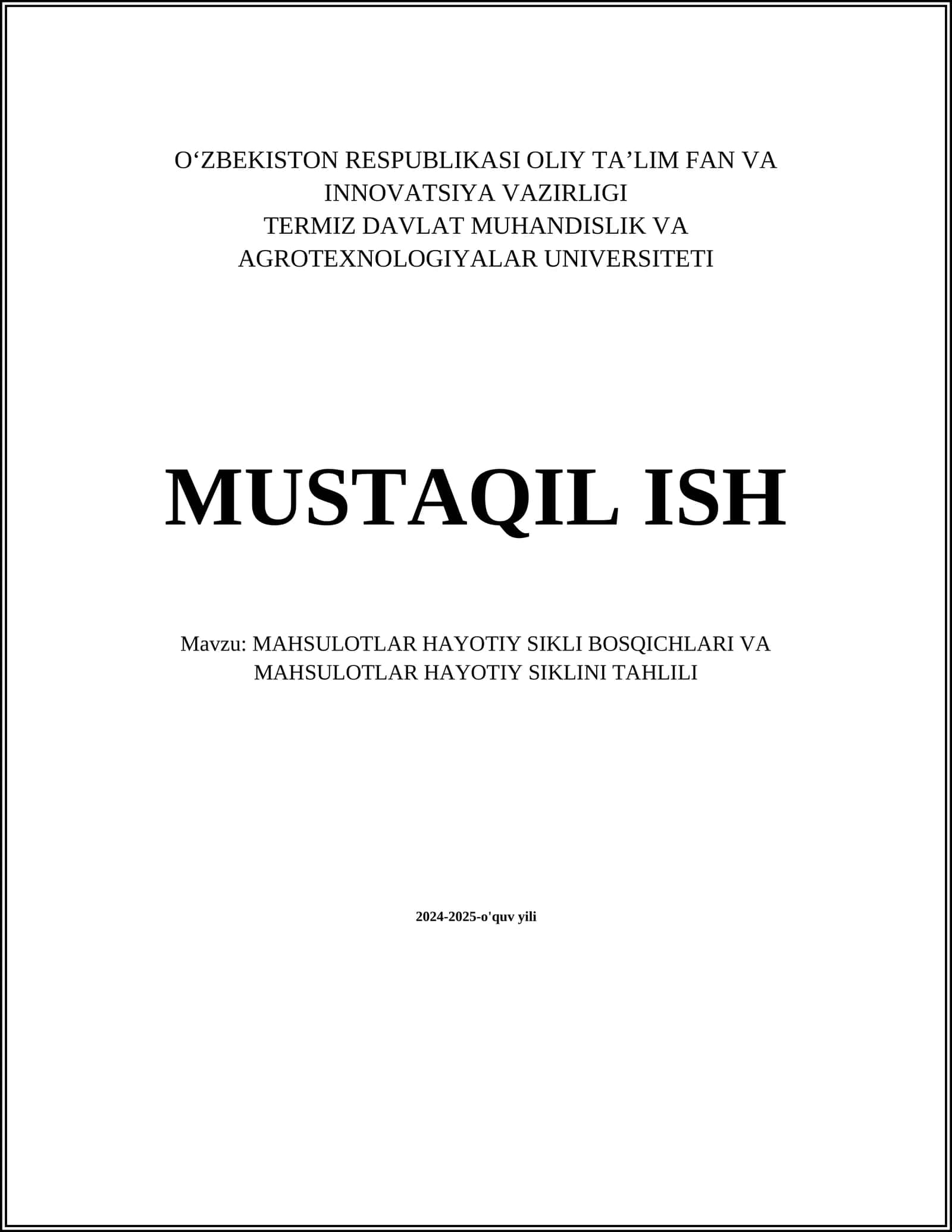 MAHSULOTLAR HAYOTIY SIKLI BOSQICHLARI VA MAHSULOTLAR HAYOTIY SIKLINI TAHLILI