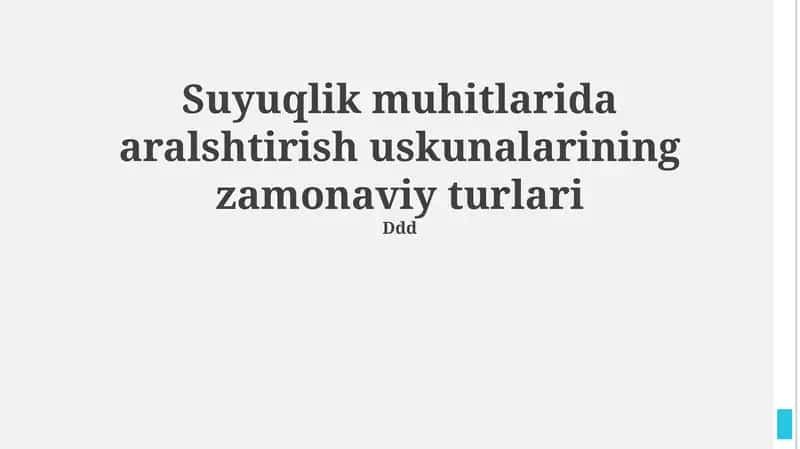 Zamonaviy suyuq muhitda aralashtirish uskunalarining turlari