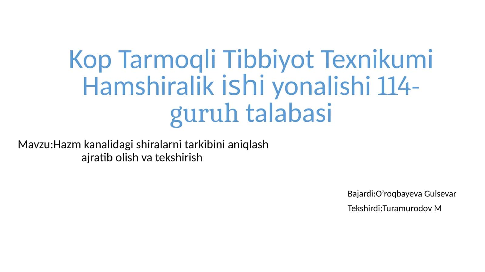 KopTarmoqli Tibbiyot Texnikumi Hamshiralikishiyonalishi114-guruhtalabasi