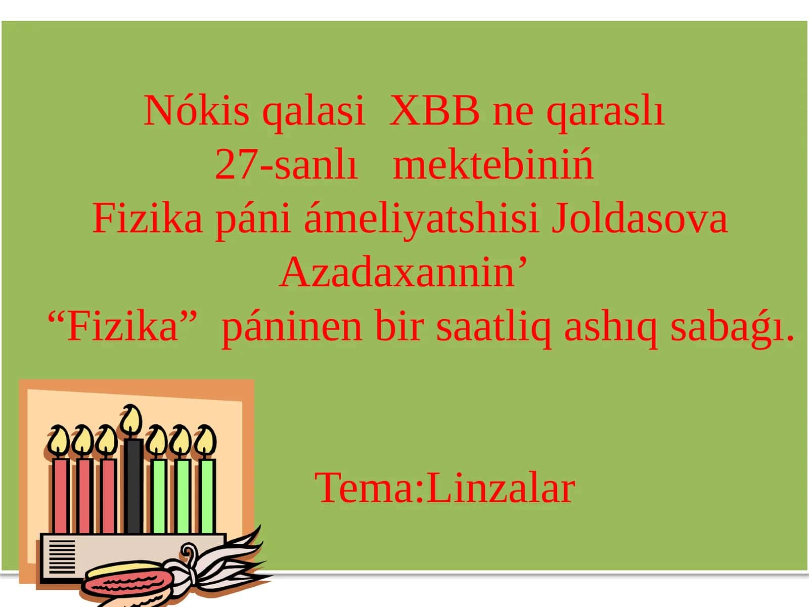Fizika páninen sa'atliq ashıq sabaǵı