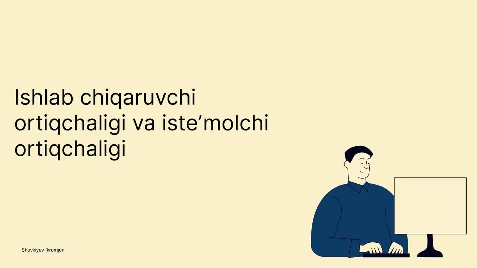 Ishlab chiqaruvchi ortiqchaligi va isteʼmolchi ortiqchaligi