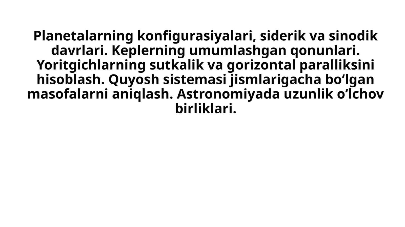 Planetlarning konfiguratsiyalari, siderik va sinodik davrlari