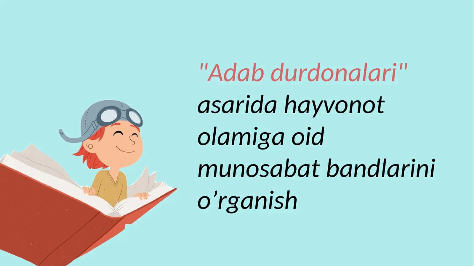 "Adab durdonalari" asarida hayvonot olamiga oid munosabat bandlarini o’rganish
