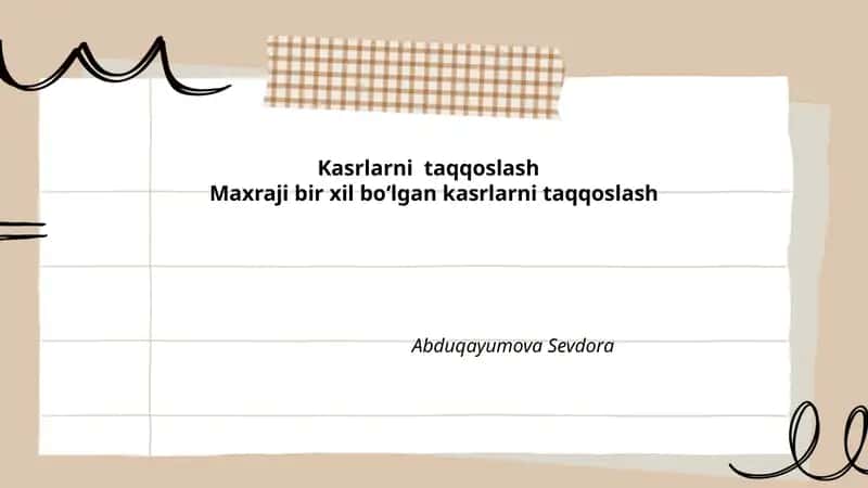 Kasrlarni taqqoslash