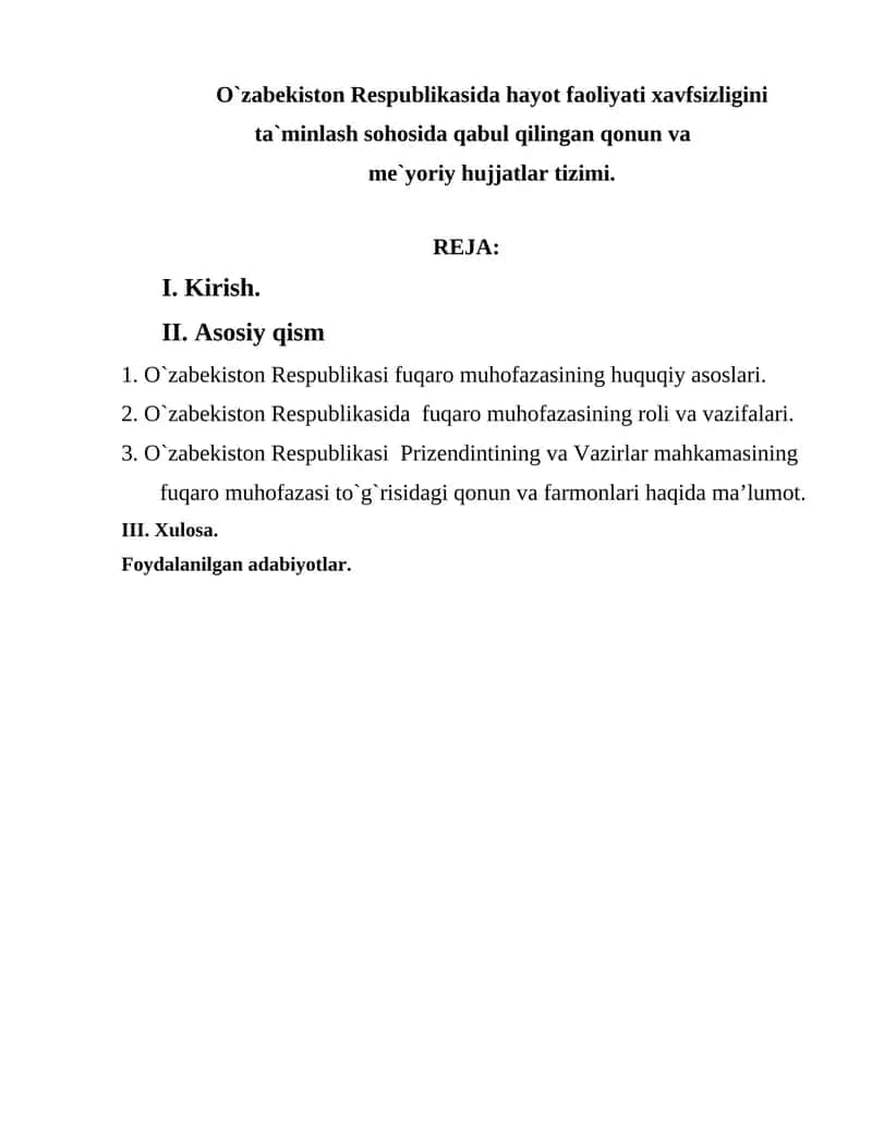 O`zabekiston Respublikasida hayot faoliyati xavfsizligini ta`minlash sohosida qabul qilingan qonun va me`yoriy hujjatlar tizimi