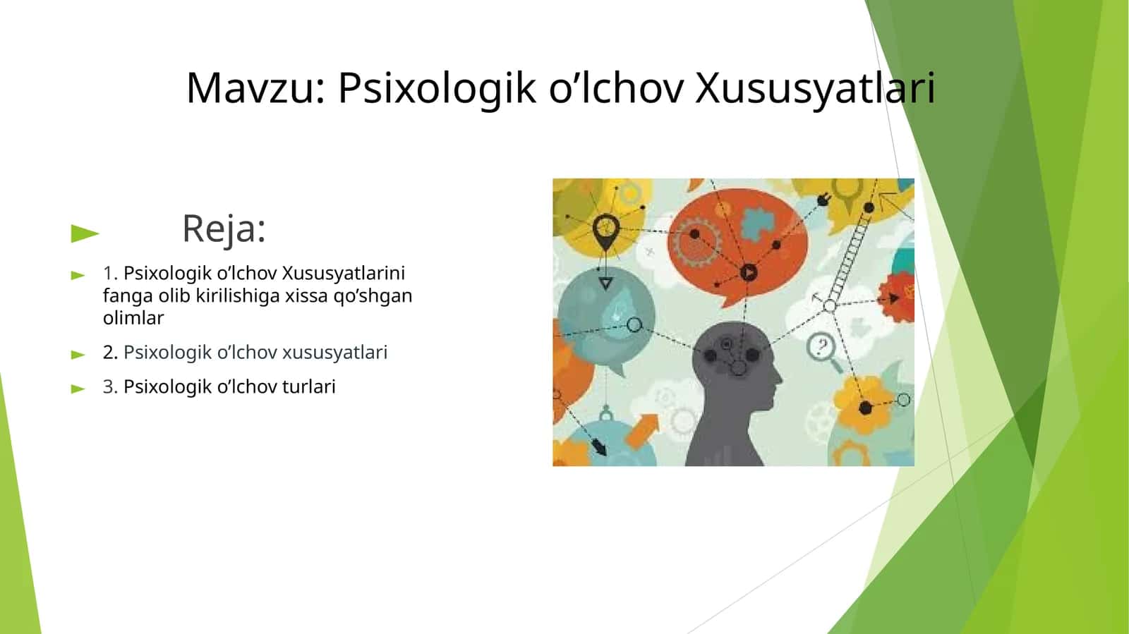 Psixologik o’lchov Xususyatlari
