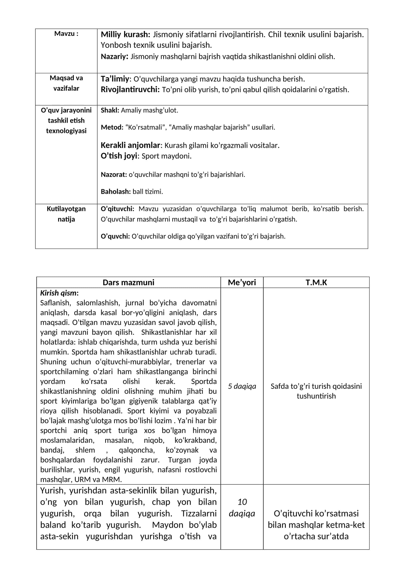 Milliy kurash: Jismoniy sifatlarni rivojlantirish. Chil texnik usulini bajarish. Yonbosh texnik usulini bajarish