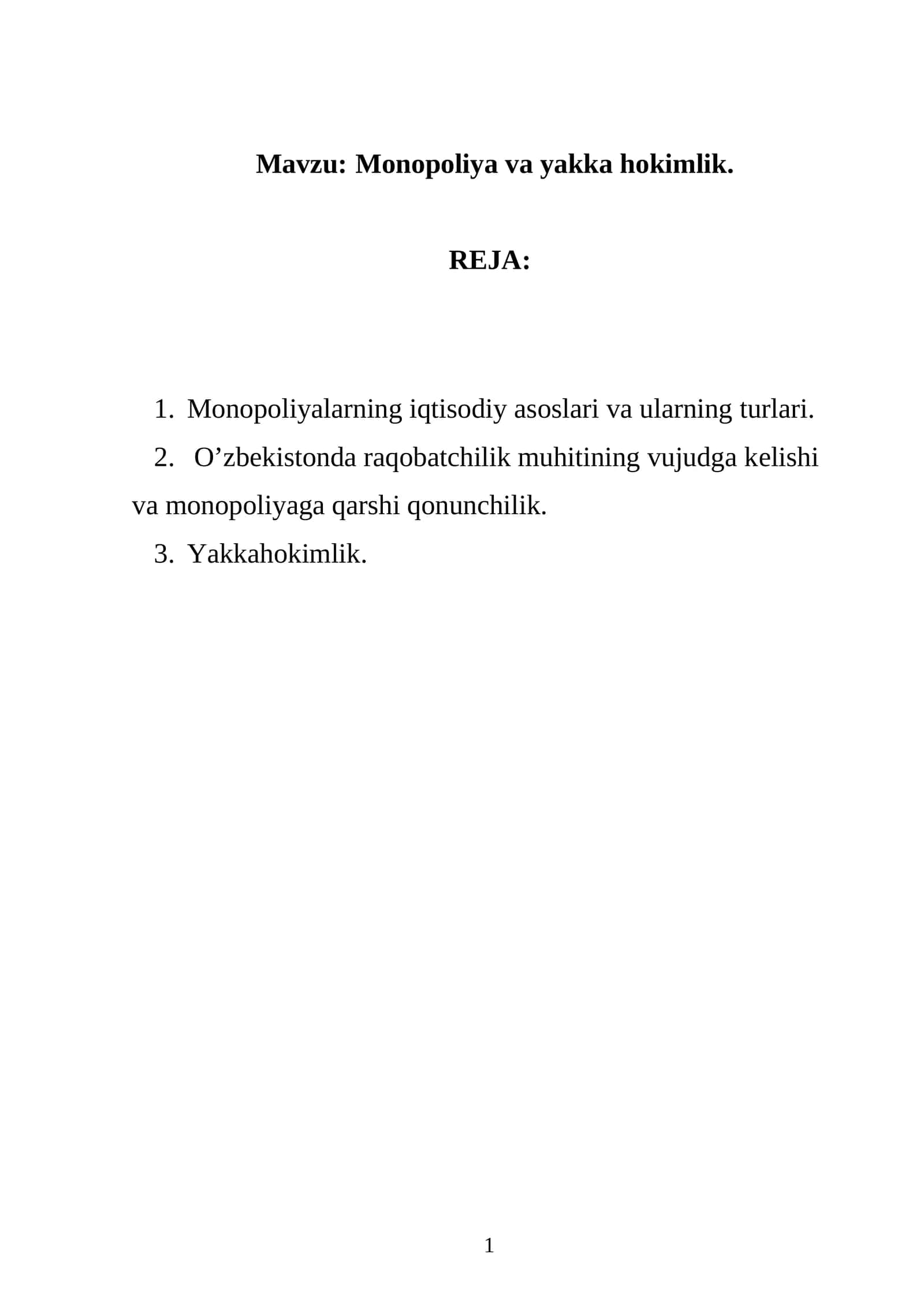 Monopoliya va yakka hokimlik