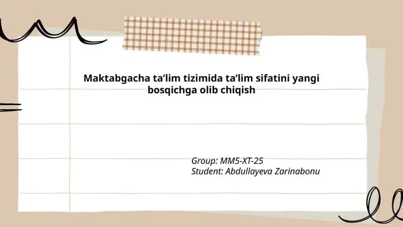 Ta'lim sifatini yangi bosqichga olib chiqish